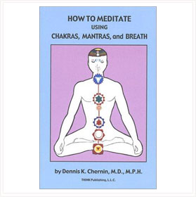 Meditation Book by Dennis K. Chernin, M.D.